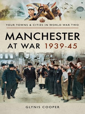 cover image of Manchester at War, 1939–45